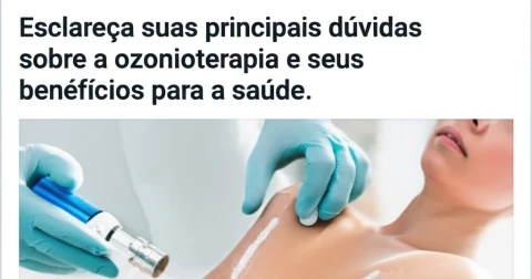 Esclareça suas principais dúvidas sobre a ozonioterapia e seus benefícios para a saúde.