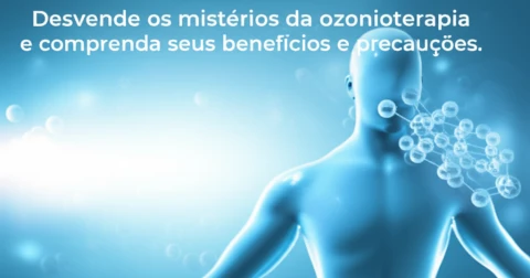 Desvende os mistérios da ozonioterapia e compreenda seus benefícios e precauções.